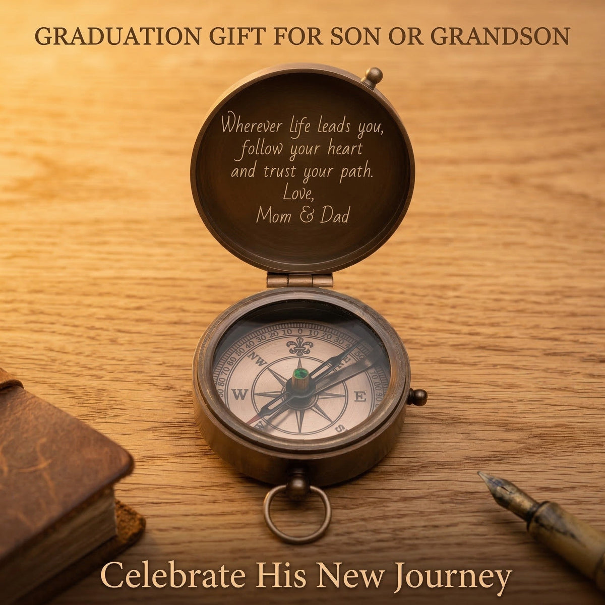 Vintage-style compass with engraved message on a wooden surface, suitable as a graduation gift.