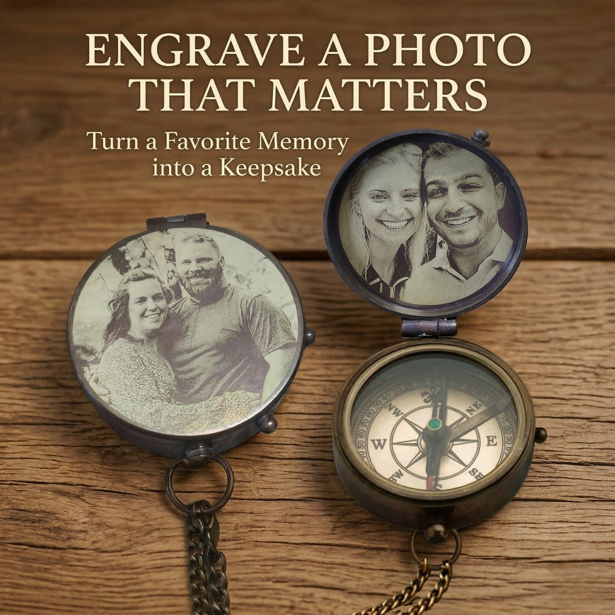 Two vintage-style compasses with engraved photos on a wooden surface, with text 'Engrave a photo that matters'.